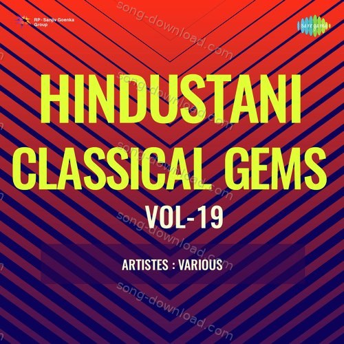 Hindustani Classical Gems Vol-19 Miss Akku Jan MP3 Download